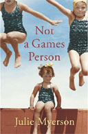 Not a Games Person by Julie Myerson