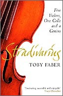 Stradivarius by Toby Faber
