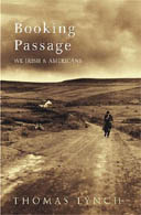 Booking Passage by Thomas Lynch