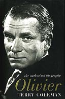 Olivier: The Authorised Biography by Terry Coleman