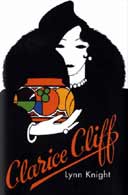 Clarice Cliff by Lynn Knight 