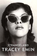 Strangeland by Tracey Emin