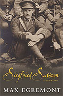 Siegfried Sassoon: A Biography by Max Egremont