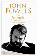 John Fowles The Journals, Volume 2 edited by Charles Drazin