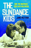 The Sundance Kids by James Mottram