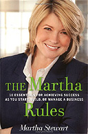 The Martha Rules by Martha Stewart