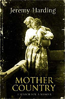Mother Country by Jeremy Harding