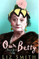 Our Betty by Liz Smith