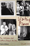 Visiting Picasso by Elizabeth Cowling and Richard Calvocoressi