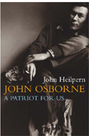 John Osborne: A Patriot for Us by John Heilpern