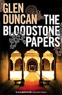 The Bloodstone Papers Glen Duncan