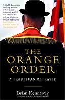 The Orange Order by Brian Kennaway