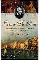 Lorenzo Da Ponte by Rodney Bolt