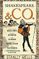 Shakespeare and Co by Stanley Wells 