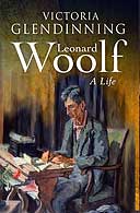 Leonard Woolf: A Life by Victoria Glendenning