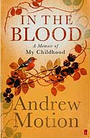 In the Blood by Andrew Motion