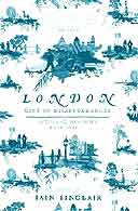 London: City of Disappearances by Iain Sinclair
