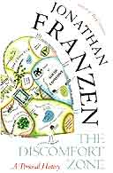 The Discomfort Zone by Jonathan Franzen