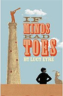 If Minds Had Toes by Lucy Eyre