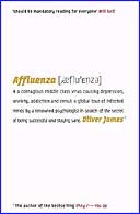 Affluenza: How to Be Successful and Stay Sane by Oliver James