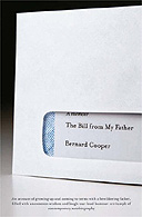 The Bill from My Father by Bernard Cooper