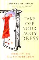 Take Off Your Party Dress by Dina Rabinovitch