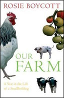 Our Farm by Rosie Boycott