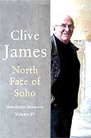 North Face of Soho by Clive James