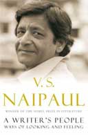 A Writer's People: Ways of Looking and Feeling by VS Naipaul