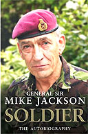Soldier by General Sir Mike Jackson