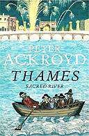 Thames by Peter Ackroyd