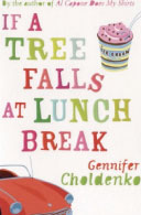 if a tree falls at lunch period by gennifer choldenko