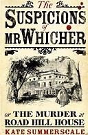 Suspicions of Mr Whicher by Kate Summerscale