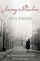 Journey to Nowhere by Eva Figes