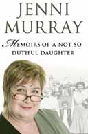 Memoirs of a Not So Dutiful Daughter by Jenni Murray