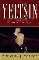 Yeltsin by Timothy J Colton