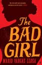 The Bad Girl by Mario Vargas Llosa