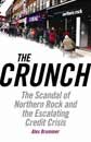 The Crunch by Alex Brummer