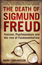 The Death Of Sigmund Freud, by Mark Edmundson