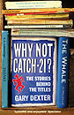 Why Not Catch 21 by Gary Dexter