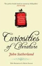 Curiosities of Literature by John Sunderland