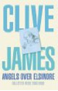 Angels over Elsinore by Clive James