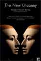 The New Uncanny, edited by Sarah Eyre and Ra Page