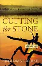 book cutting for stone by abraham verghese