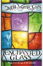 Enchanted Glass by Diana Wynne Jones