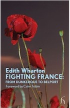 Fighting France: From Dunkerque to Belport by Edith Wharton ... Fighting France: From Dunkerque to Belport by Edith Wharton ...