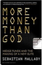 More Money Than God | Book review | Business | The Guardian