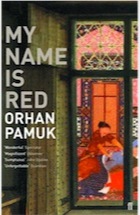 My Name is Red by Orhan Pamuk