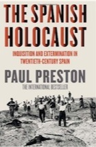 The Spanish Holocaust by Paul Preston