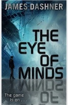 James Dashner, Mortality Doctrine: The Eye of Minds